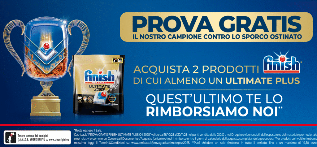 Prova gratis Finish Ultimate pastiglie cashback rimborso garantito fino a 23€! Q4 2025. Scopri come partecipare.