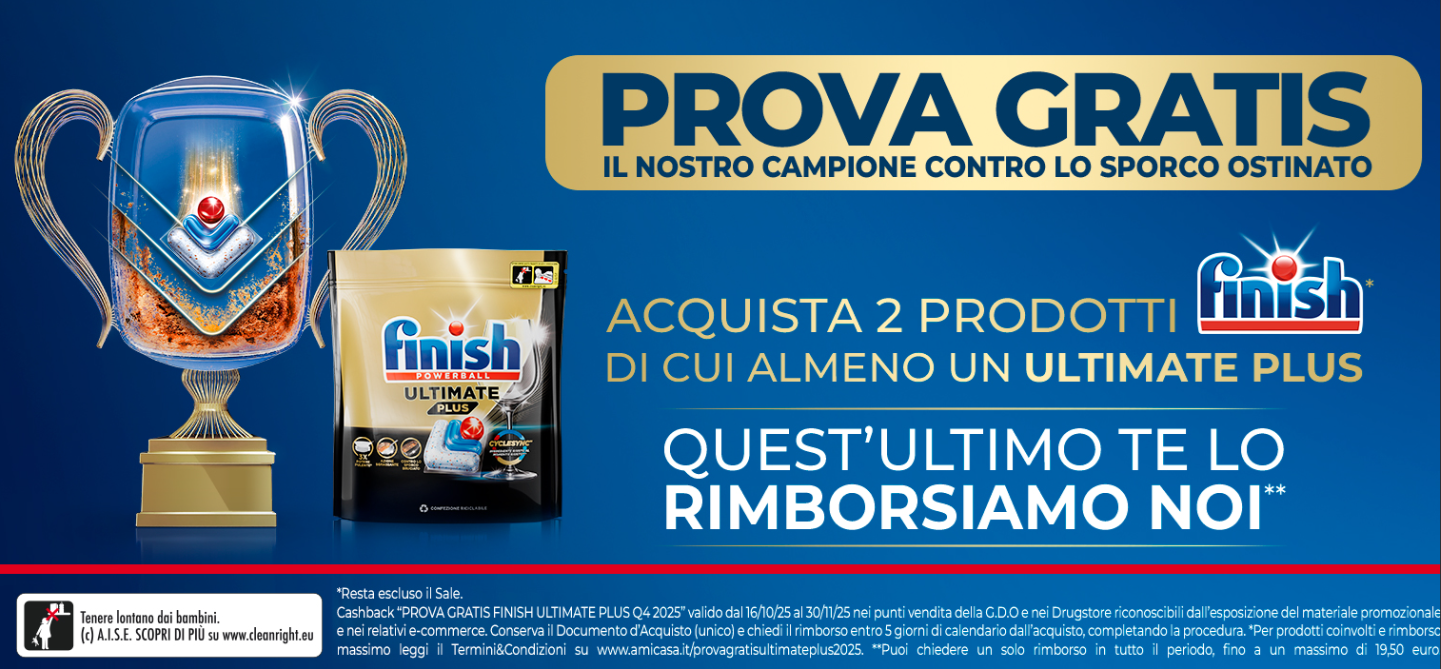 Prova gratis Finish Ultimate pastiglie cashback rimborso garantito fino a 23€! Q4 2025. Scopri come partecipare.