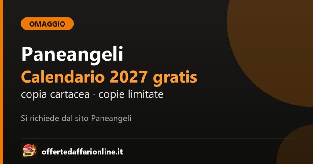 Calendario Paneangeli 2027 gratis: copia cartacea in omaggio da richiedere sul sito Paneangeli, finché ci sono copie