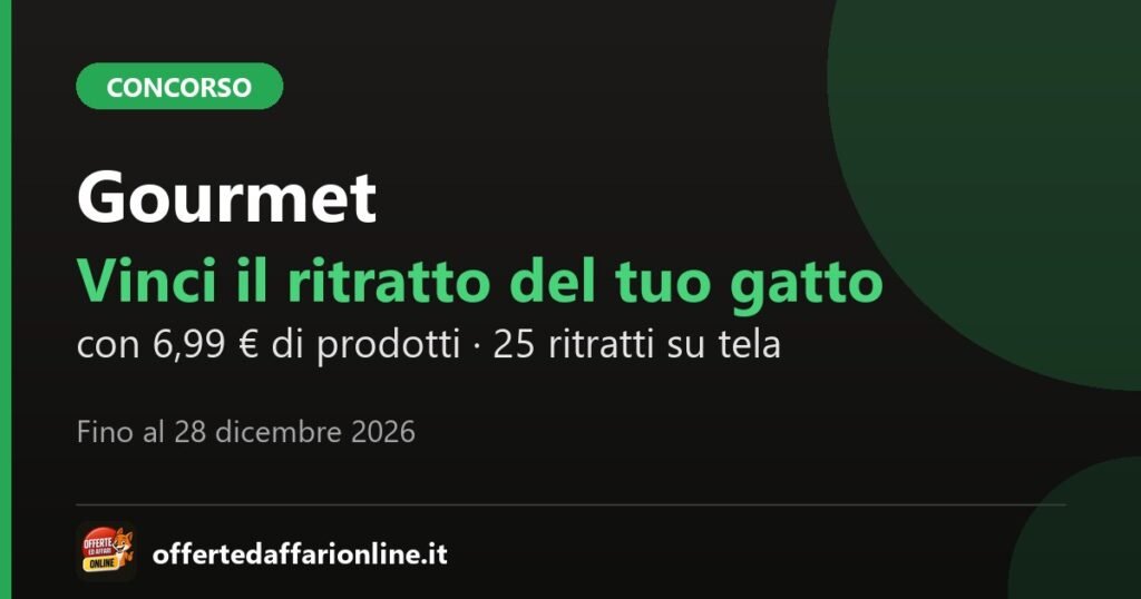 Concorso Gourmet L'arte dell'eccellenza 2026: vinci il ritratto su tela del tuo gatto spendendo 6,99 euro
